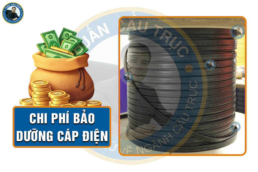 Chi phí bảo dưỡng cáp điện Chi phí bảo dưỡng cáp điện