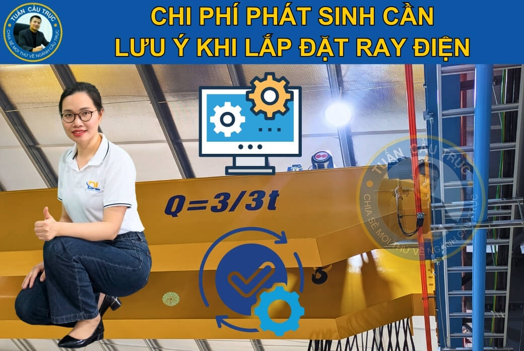 Chi phí phát sinh cần lưu ý khi lắp đặt ray điện Chi phí phát sinh cần lưu ý khi lắp đặt ray điện