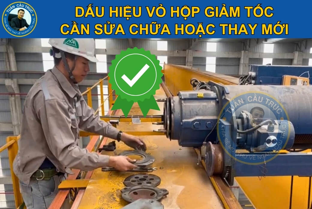 Dấu hiệu vỏ hộp giảm tốc cần sửa chữa hoặc thay mới Dấu hiệu vỏ hộp giảm tốc cần sửa chữa hoặc thay mới