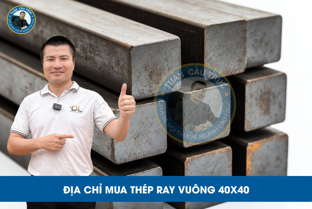 Địa chỉ mua thép ray vuông 40x40 Địa chỉ mua thép ray vuông 40x40