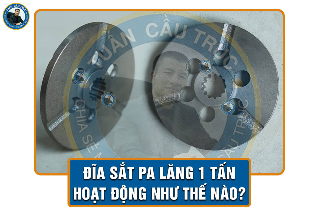 Đĩa sắt pa lăng 1 tấn hoạt động như thế nào? Đĩa sắt pa lăng 1 tấn hoạt động như thế nào?