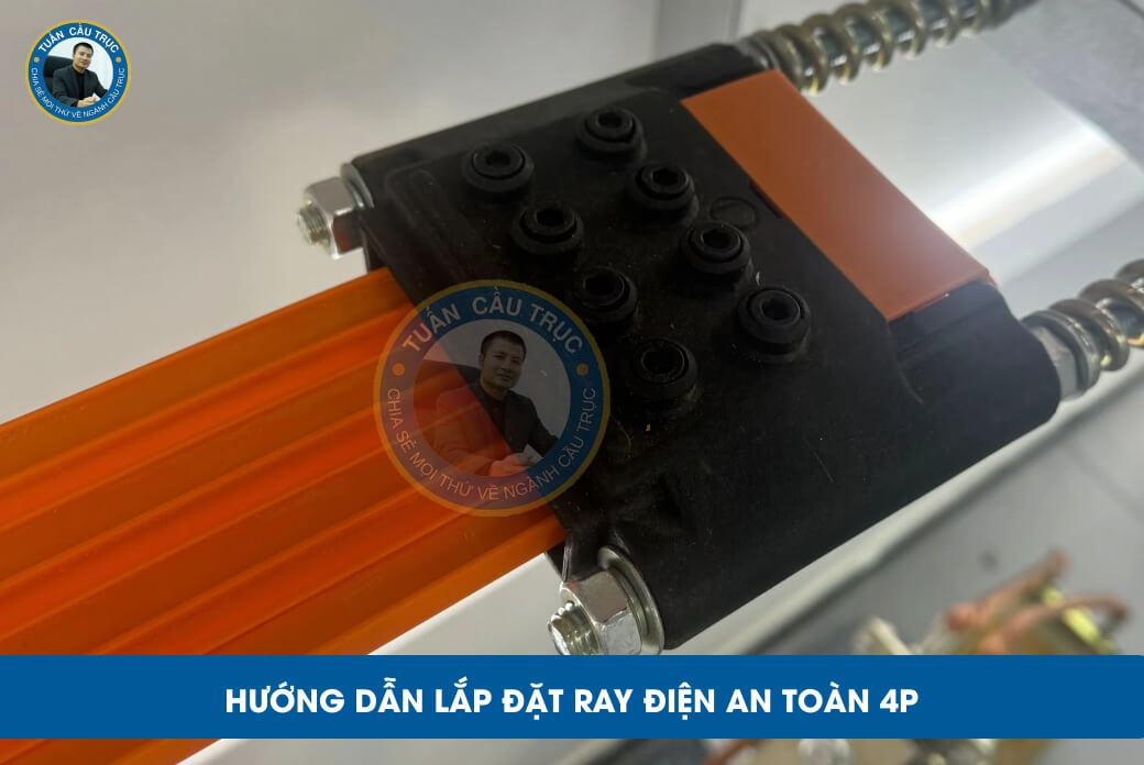 Hướng dẫn lắp đặt ray điện an toàn 4P Hướng dẫn lắp đặt ray điện an toàn 4P