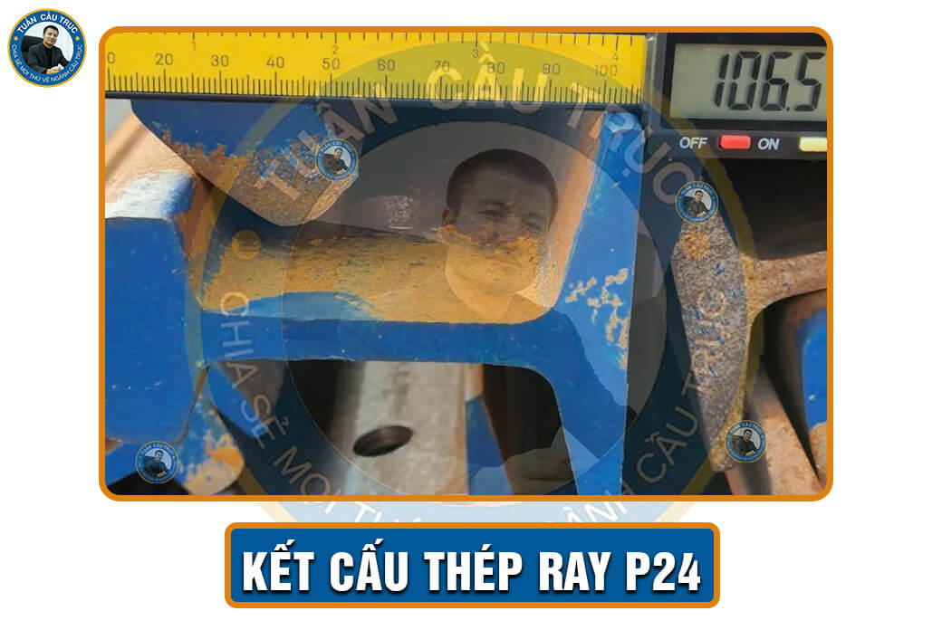 Kết cấu thép ray P24 Kết cấu thép ray P24