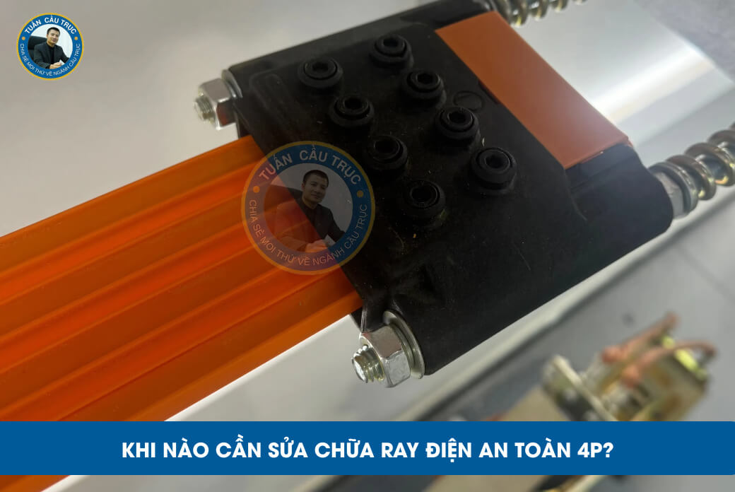 Khi nào cần sửa chữa ray điện an toàn 4P? Khi nào cần sửa chữa ray điện an toàn 4P?