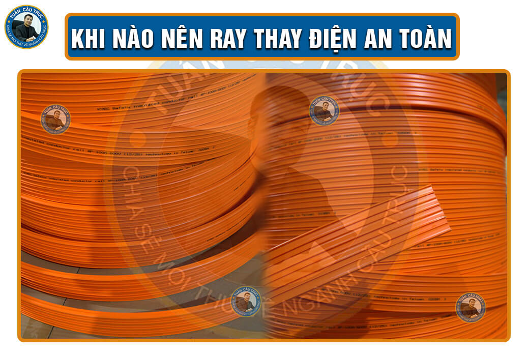 Khi nào nên ray thay điện an toàn Khi nào nên ray thay điện an toàn