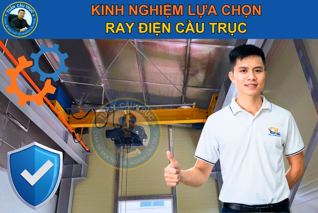 Kinh nghiệm chọn ray điện cầu trục Kinh nghiệm chọn ray điện cầu trục