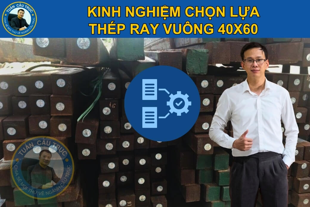 Kinh nghiệm chọn thép ray vuông 40x60 Kinh nghiệm chọn thép ray vuông 40x60
