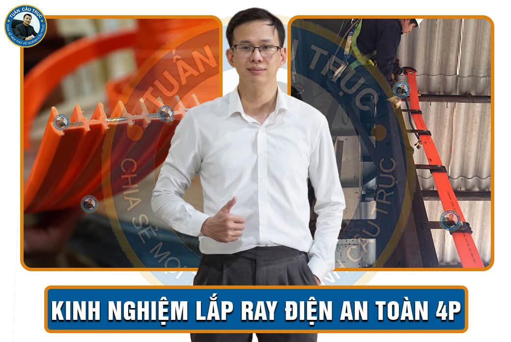 Kinh nghiệm lắp ray điện an toàn 4P Kinh nghiệm lắp ray điện an toàn 4P