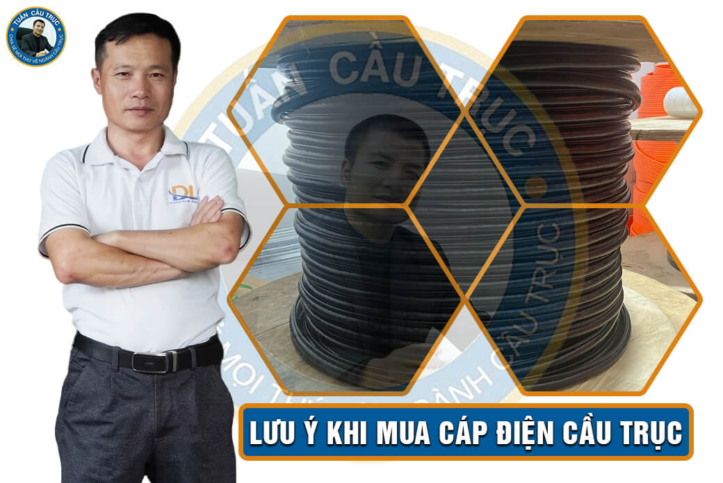 Lưu ý khi mua cáp điện cầu trục Lưu ý khi mua cáp điện cầu trục