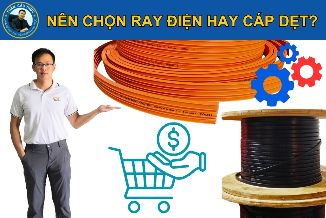 Nên chọn ray điện hay cáp dẹt? Nên chọn ray điện hay cáp dẹt?