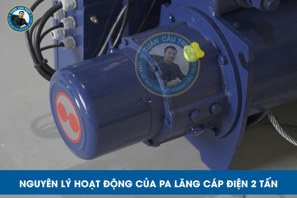 Nguyên lý hoạt động của pa lăng cáp điện 2 tấn Nguyên lý hoạt động của pa lăng cáp điện 2 tấn