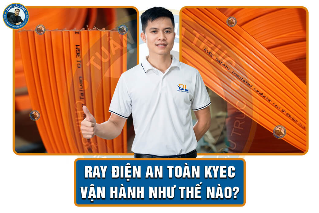 Ray điện an toàn Kyec vận hành như thế nào? Ray điện an toàn Kyec vận hành như thế nào?
