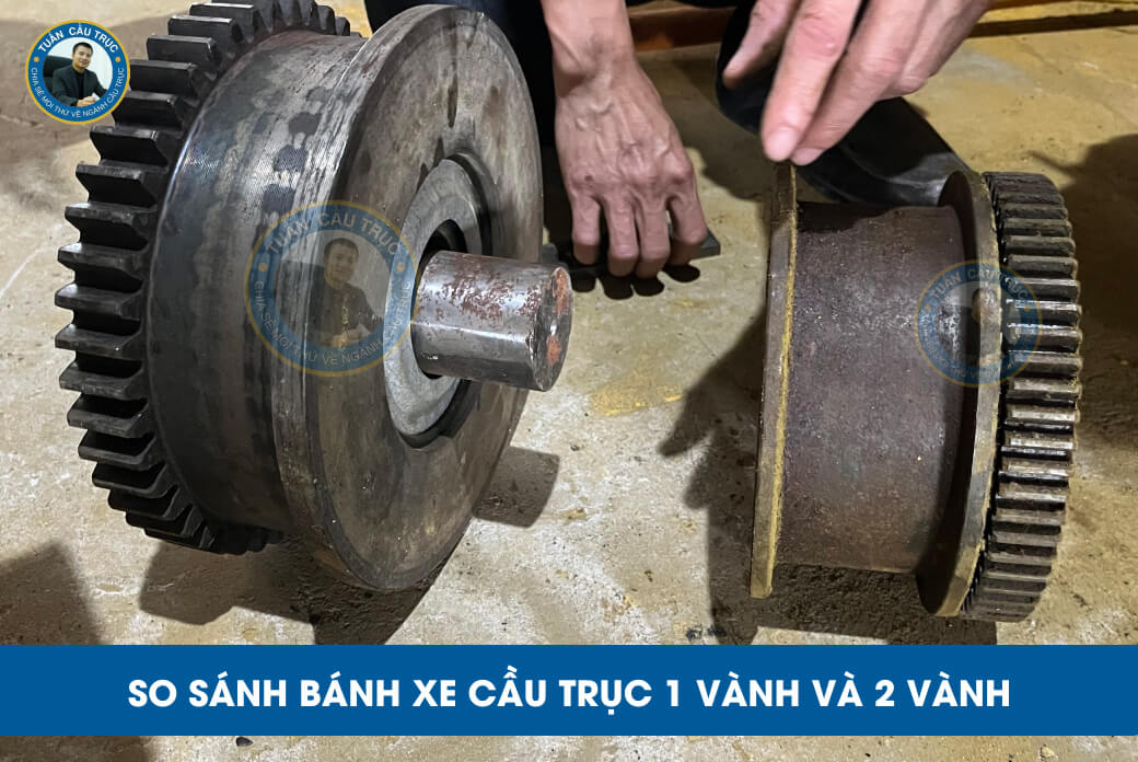 So sánh bánh xe cầu trục 1 vành và 2 vành So sánh bánh xe cầu trục 1 vành và 2 vành