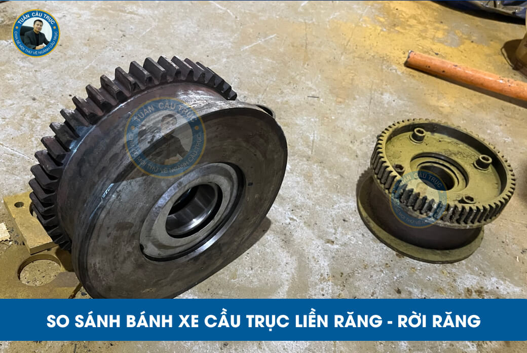 So sánh bánh xe cầu trục liền răng - rời răng So sánh bánh xe cầu trục liền răng - rời răng