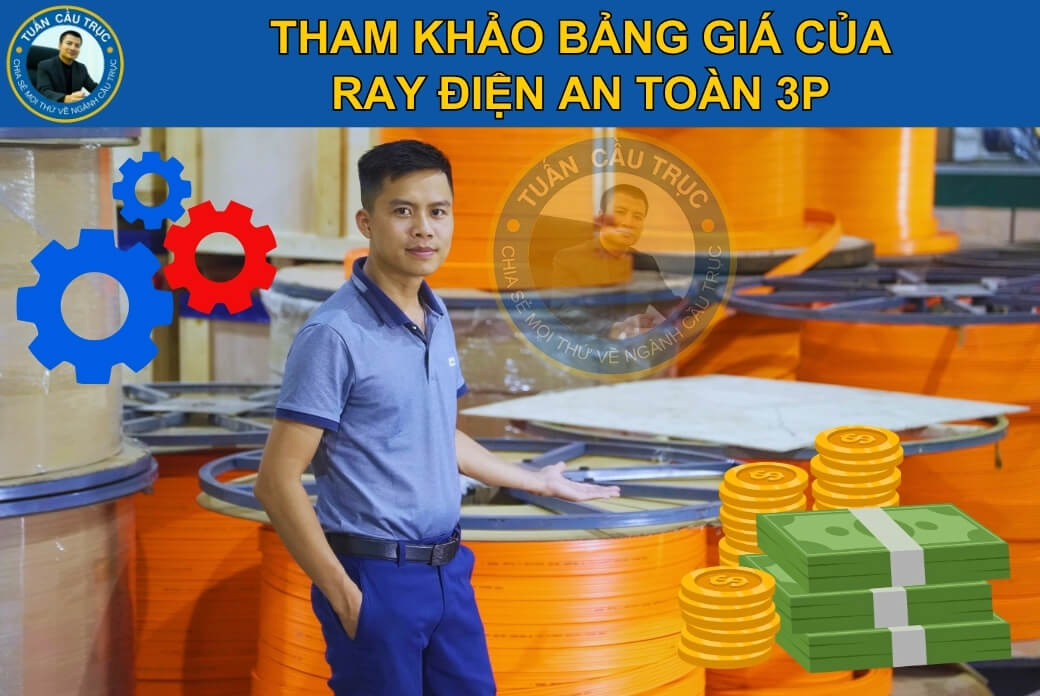 Bảng giá ray điện an toàn 3P tham khảo Bảng giá ray điện an toàn 3P tham khảo