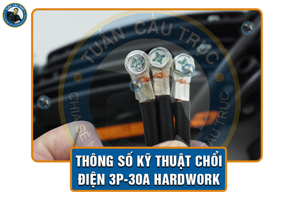 Thông số kỹ thuật chổi điện 3P-30A Hardwork Thông số kỹ thuật chổi điện 3P-30A Hardwork