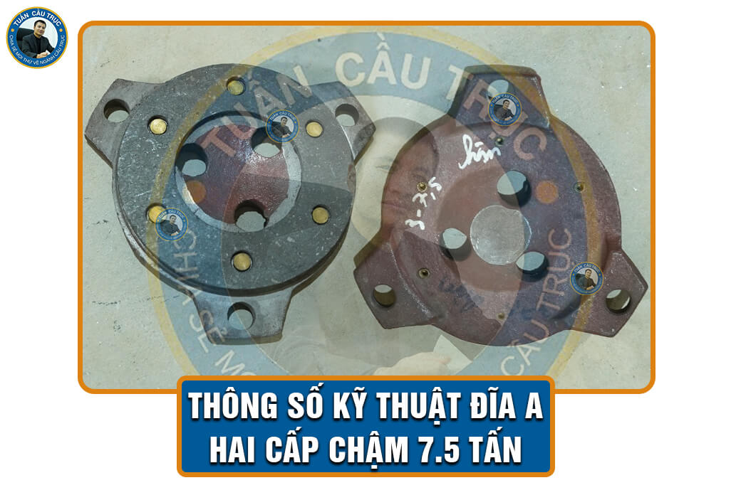 Thông số kỹ thuật đĩa A hai cấp chậm 7.5 tấn Thông số kỹ thuật đĩa A hai cấp chậm 7.5 tấn