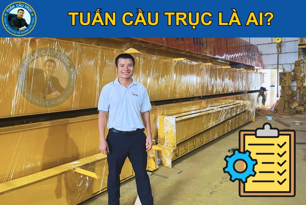 Tuấn Cầu Trục là ai? Tuấn Cầu Trục là ai?
