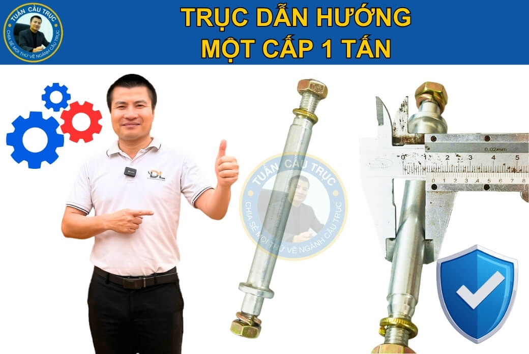 Trục dẫn hướng một cấp 1 tấn Trục dẫn hướng một cấp 1 tấn