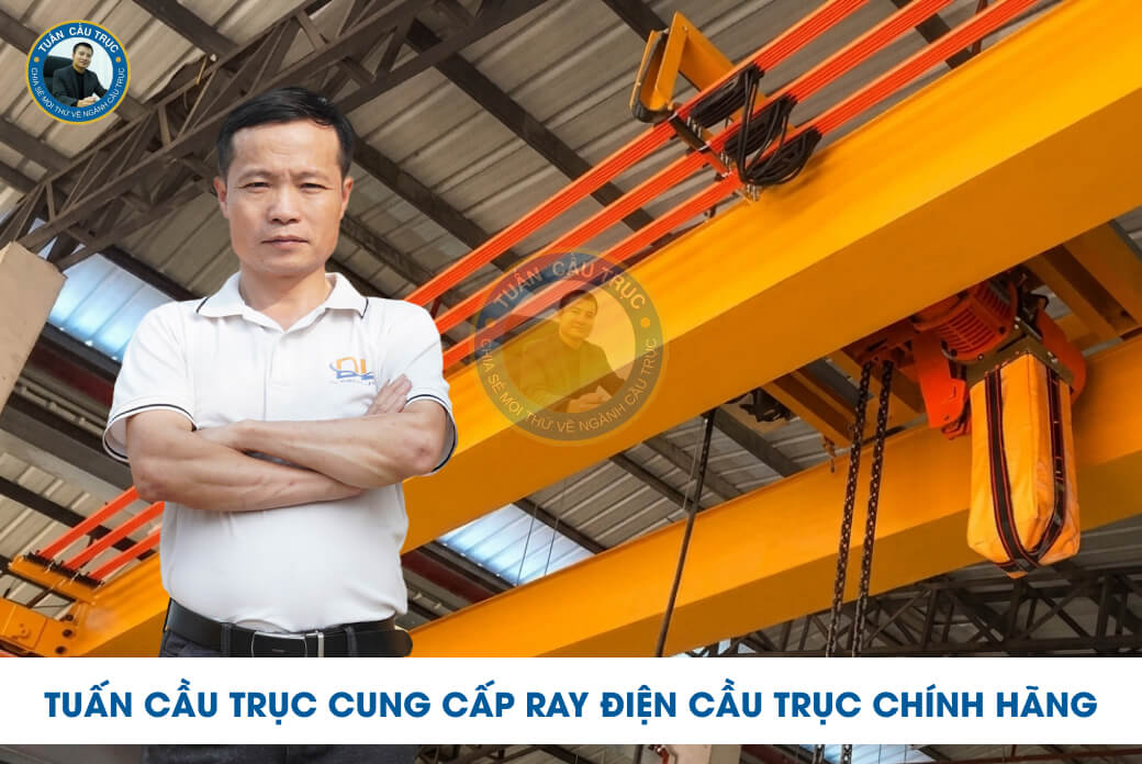 Tuấn Cầu Trục cung cấp ray điện cầu trục chính hãng Tuấn Cầu Trục cung cấp ray điện cầu trục chính hãng