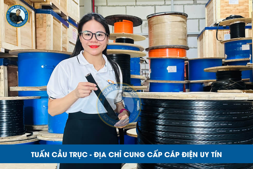 Tuấn Cầu Trục - Địa chỉ cung cấp cáp điện uy tín Tuấn Cầu Trục - Địa chỉ cung cấp cáp điện uy tín