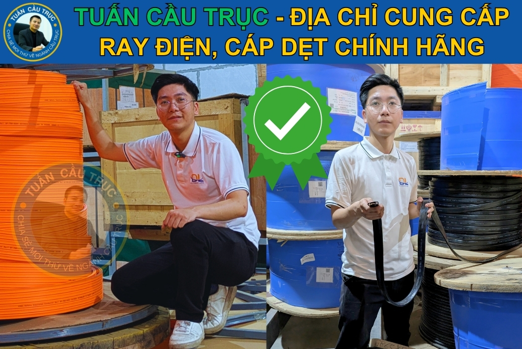 Tuấn Cầu Trục - Địa chỉ cung cấp ray điện, cáp dẹt uy tín Tuấn Cầu Trục - Địa chỉ cung cấp ray điện, cáp dẹt uy tín
