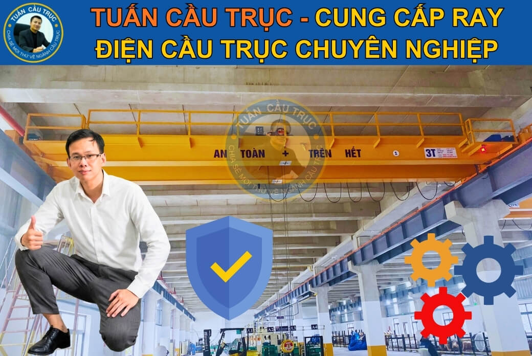 Tuấn Cầu Trục - cung cấp ray điện cầu trục chuyên nghiệp Tuấn Cầu Trục - cung cấp ray điện cầu trục chuyên nghiệp