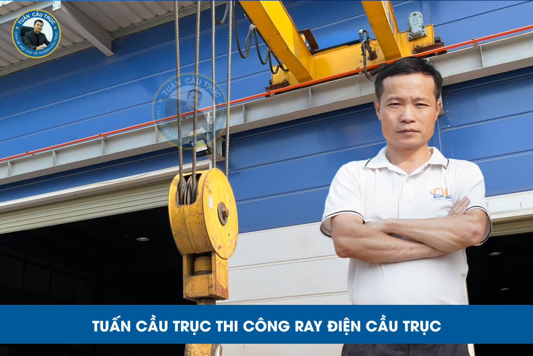 Tuấn Cầu Trục thi công ray điện cầu trục Tuấn Cầu Trục thi công ray điện cầu trục