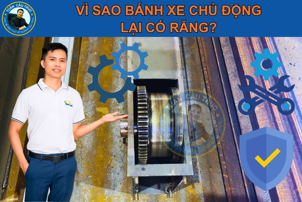 Vì sao bánh xe chủ động lại có răng? Vì sao bánh xe chủ động lại có răng?