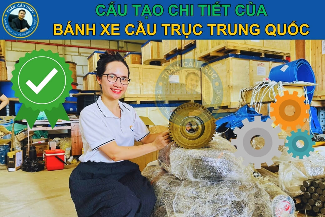 Cấu tạo chi tiết bánh xe cầu trục Trung Quốc Cấu tạo chi tiết bánh xe cầu trục Trung Quốc