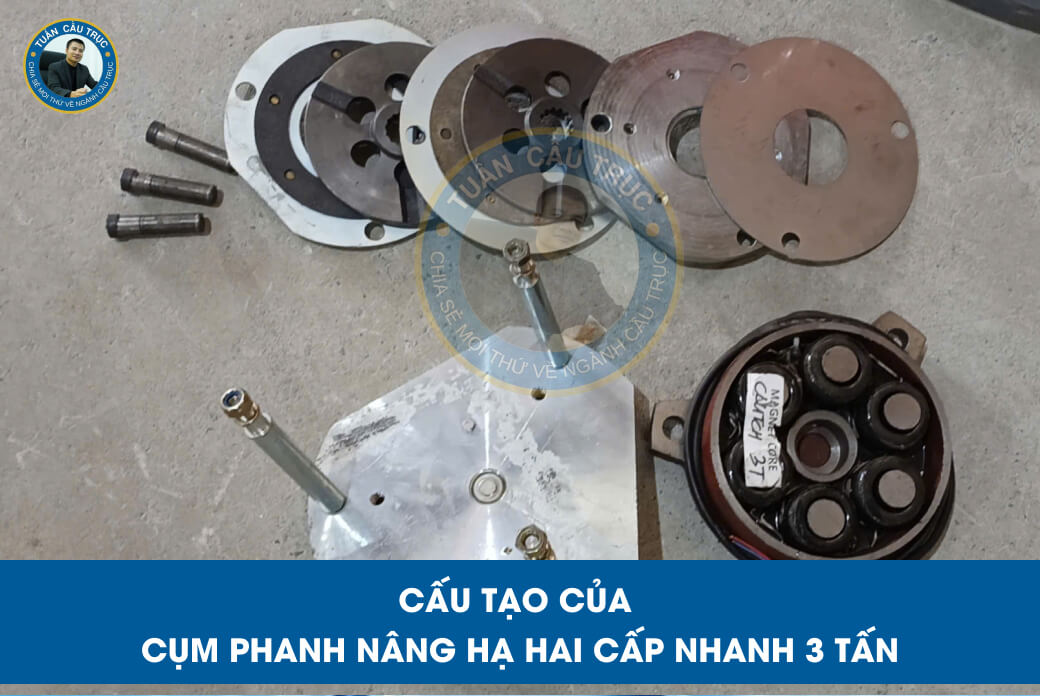 Cấu tạo của cụm phanh nâng hạ hai cấp nhanh 3 tấn Cấu tạo của cụm phanh nâng hạ hai cấp nhanh 3 tấn