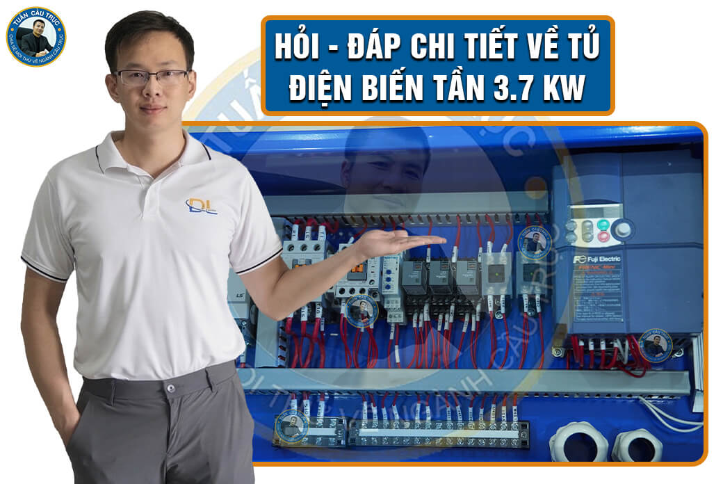 Hỏi - đáp chi tiết về tủ điện biến tần 3.7 kW Hỏi - đáp chi tiết về tủ điện biến tần 3.7 kW