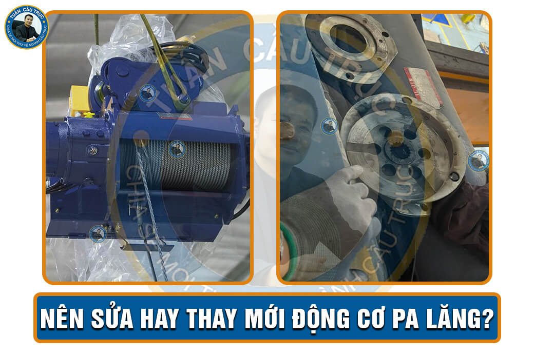 Nên sửa hay thay mới động cơ pa lăng? Nên sửa hay thay mới động cơ pa lăng?
