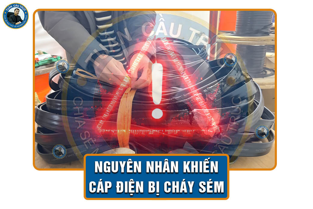 Nguyên nhân khiến cáp điện bị cháy sém Nguyên nhân khiến cáp điện bị cháy sém