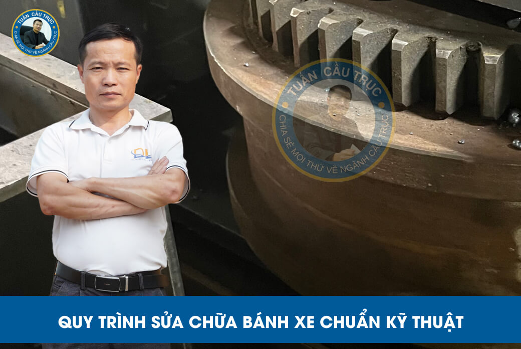 Quy trình sửa chữa bánh xe chuẩn kỹ thuật Quy trình sửa chữa bánh xe chuẩn kỹ thuật