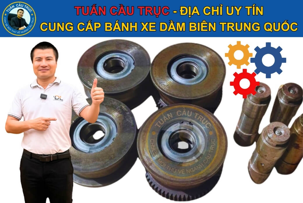 Địa chỉ mua bánh xe dầm biên Trung Quốc Địa chỉ mua bánh xe dầm biên Trung Quốc
